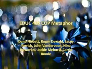 EDUC 408 COP Metaphor
