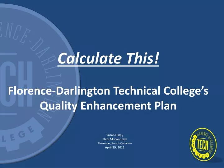 calculate this florence darlington technical college s quality enhancement plan