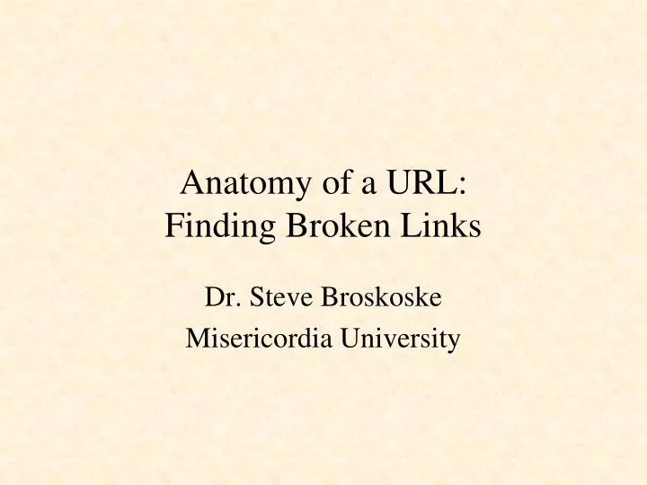 anatomy of a url finding broken links