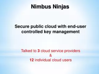 Secure public cloud with end-user controlled key management