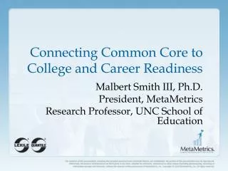 Connecting Common Core to College and Career Readiness