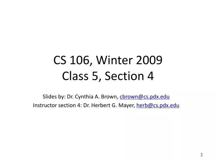 cs 106 winter 2009 class 5 section 4