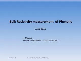 Bulk Resistivity measurement of Phenolic