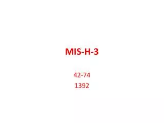 mis h 3