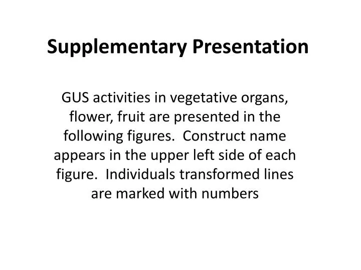 supplementary presentation