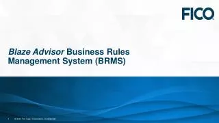 Blaze Advisor Business Rules Management System (BRMS)