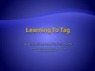 Learning To Tag