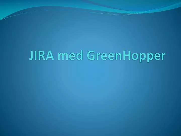 jira med greenhopper