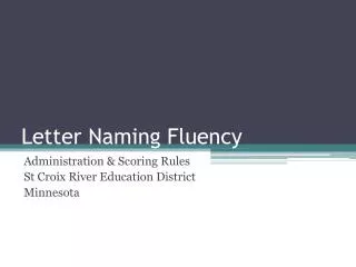 Letter Naming Fluency