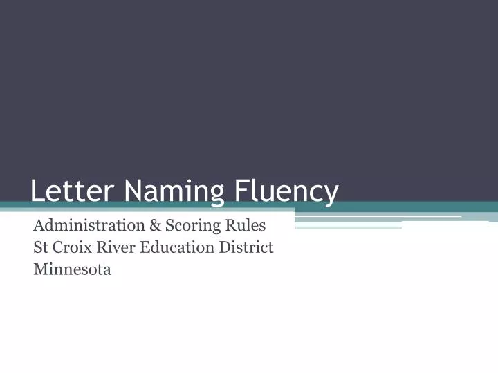 letter naming fluency