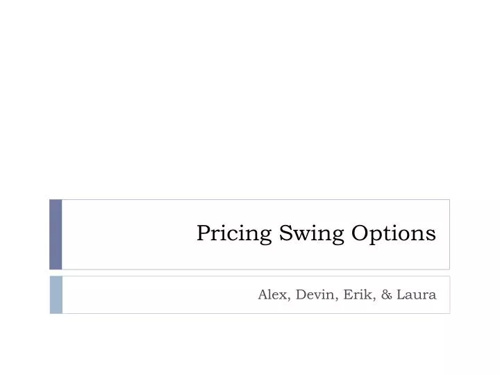 pricing swing options