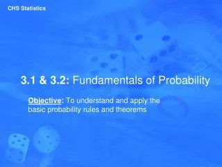 3.1 &amp; 3.2: Fundamentals of Probability