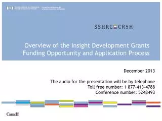Overview of the Insight Development Grants Funding O pportunity and Application Process