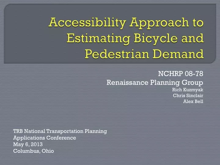 accessibility approach to estimating bicycle and pedestrian demand