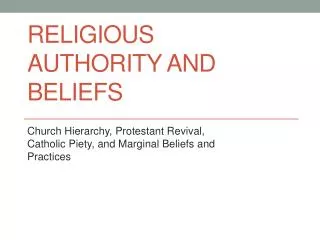 Religious Authority and Beliefs