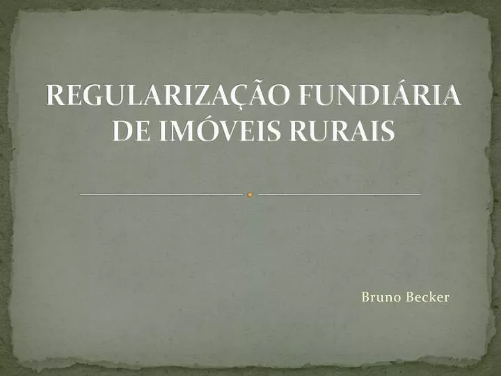 regulariza o fundi ria de im veis rurais