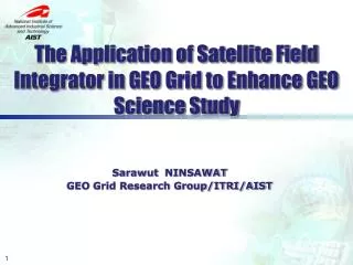 The Application of Satellite Field Integrator in GEO Grid to Enhance GEO Science Study