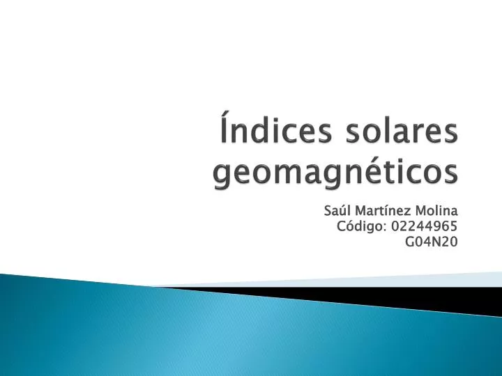 ndices solares geomagn ticos