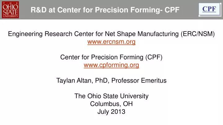 r d at center for precision forming cpf