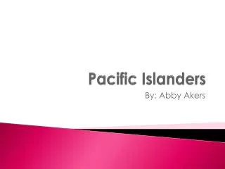Pacific Islanders