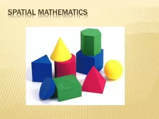 SPATIAL MATHEMATICS