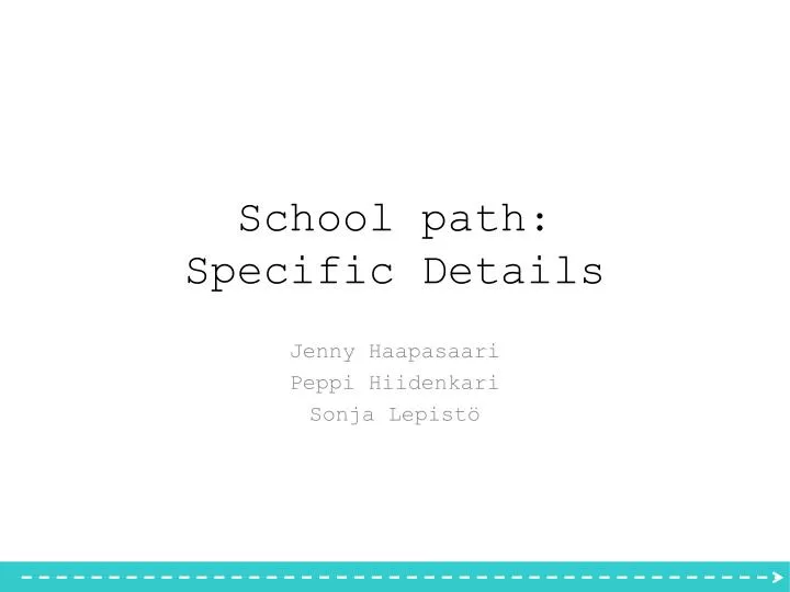 school path specific details