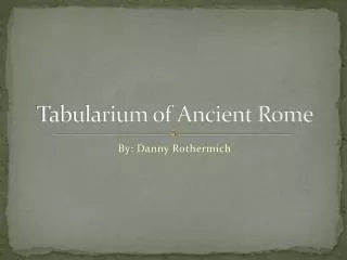 Tabularium of Ancient Rome
