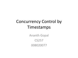 Concurrency Control by Timestamps