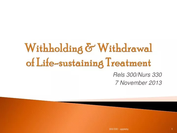 withholding withdrawal of life sustaining treatment