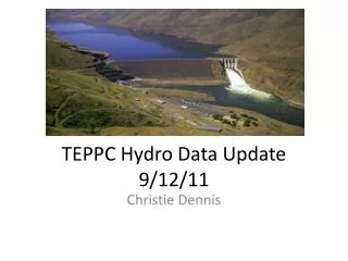 TEPPC Hydro Data Update 9/12/11