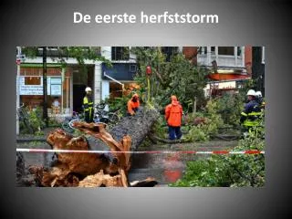 de eerste herfststorm