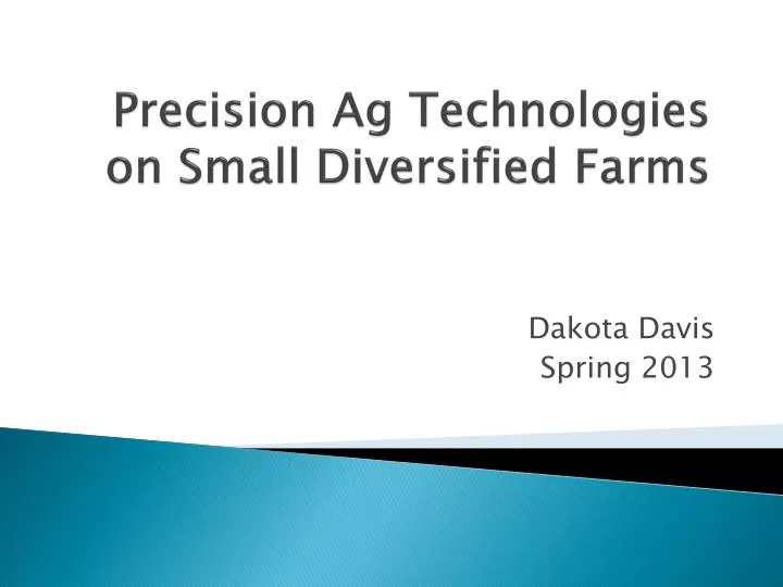 precision ag technologies on small diversified farms