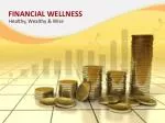 FINANCIAL WELLNESS - slide 1