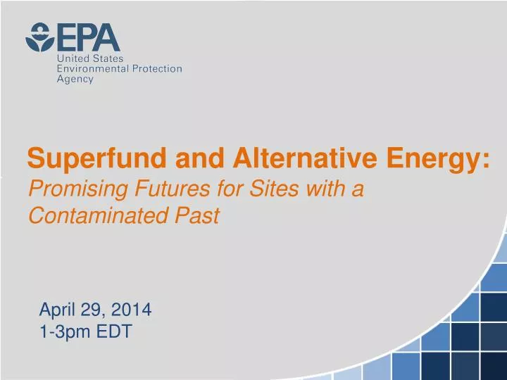 superfund and alternative energy promising futures for sites with a contaminated past