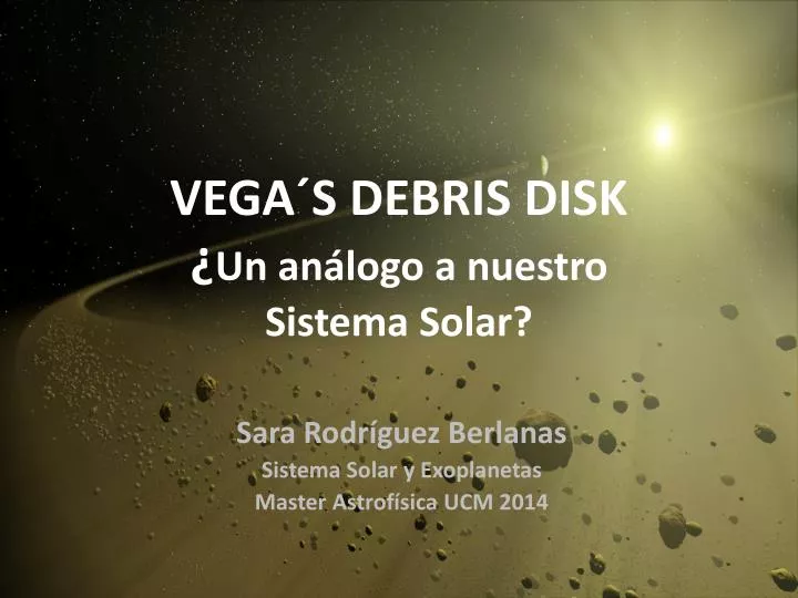 vega s debris disk un an logo a nuestro sistema solar