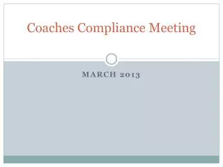 Coaches Compliance Meeting