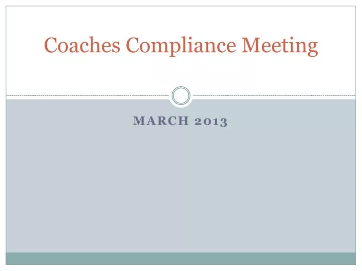 coaches compliance meeting