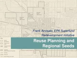 Frank Avvisato, EPA Superfund Redevelopment Initiative