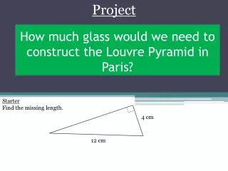 How much glass would we need to construct the Louvre Pyramid in Paris?