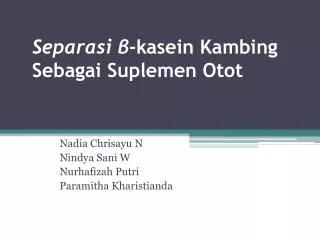 separasi kasein kambing sebagai suplemen otot