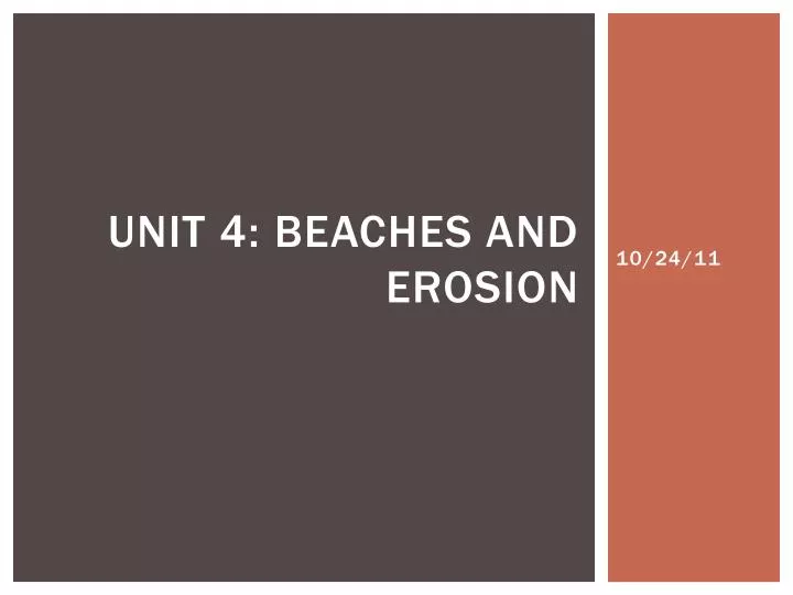 unit 4 beaches and erosion