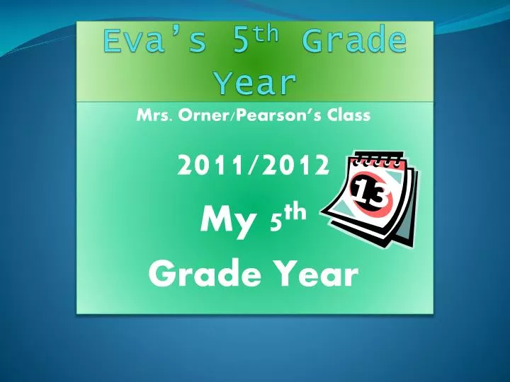 eva s 5 th grade year