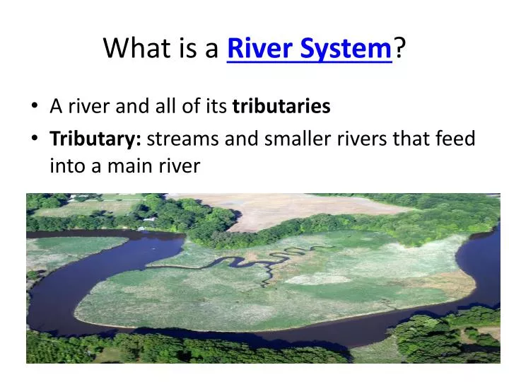 what is a river system
