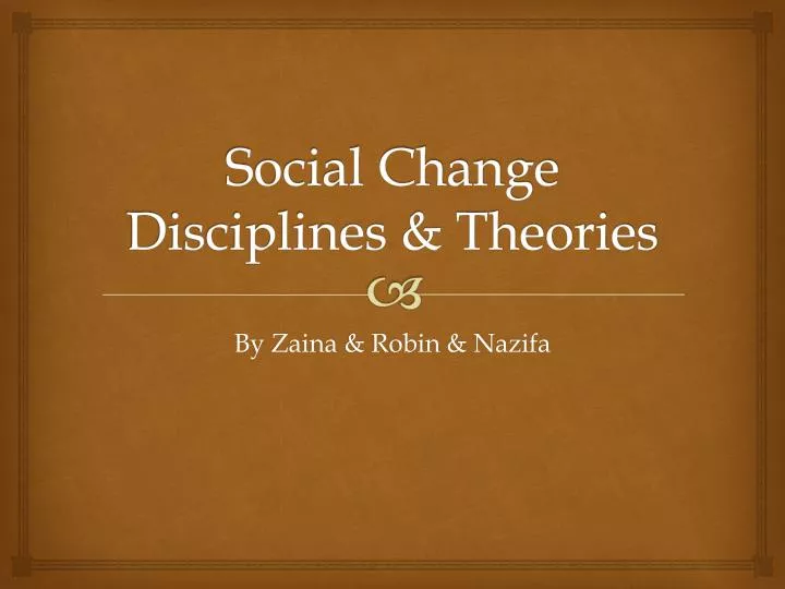 social change disciplines theories