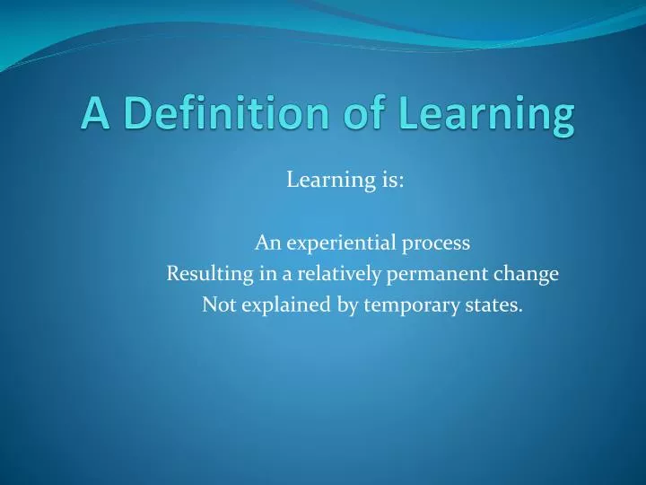a definition of learning