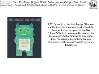 Feed The Beast: Organic Waste Collection in a Campus Food Court