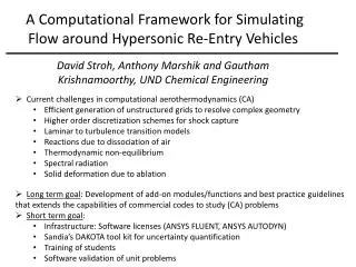 A Computational Framework for Simulating Flow around Hypersonic Re-Entry Vehicles