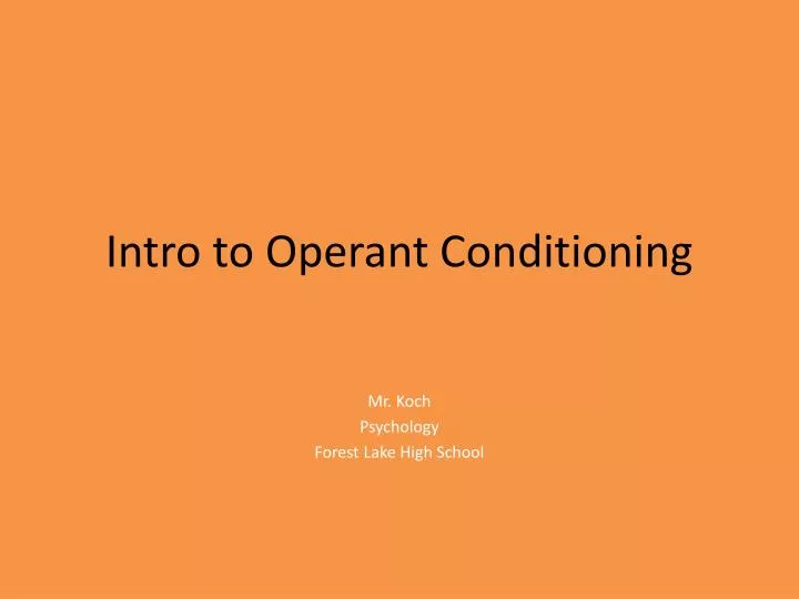 intro to operant conditioning