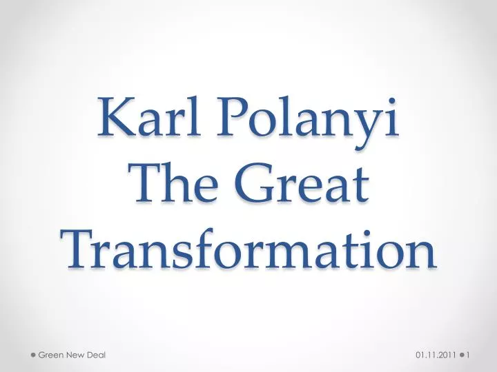 karl polanyi the great transformation