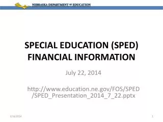 SPECIAL EDUCATION (SPED) FINANCIAL INFORMATION